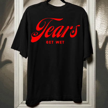 TEARS R Unisex  T-Shirt
